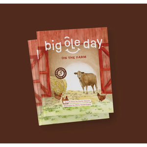 Big Ole Day at the Farm