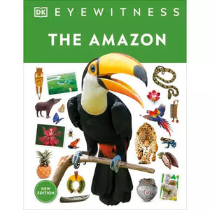 Eyewitness: The Amazon