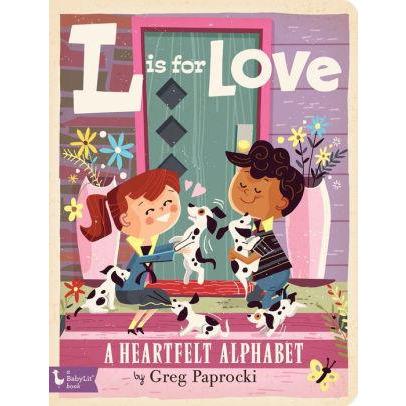 L is for Love book cover. It features two kids sitting on the front steps of a house painted in hues of pink and violet. The kids are playing with black and white spotted puppies.
