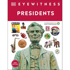 Eyewitness: Presidents