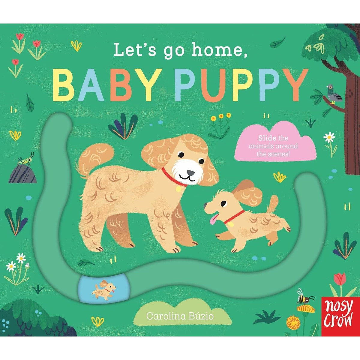 Let's Go Home, Baby Puppy