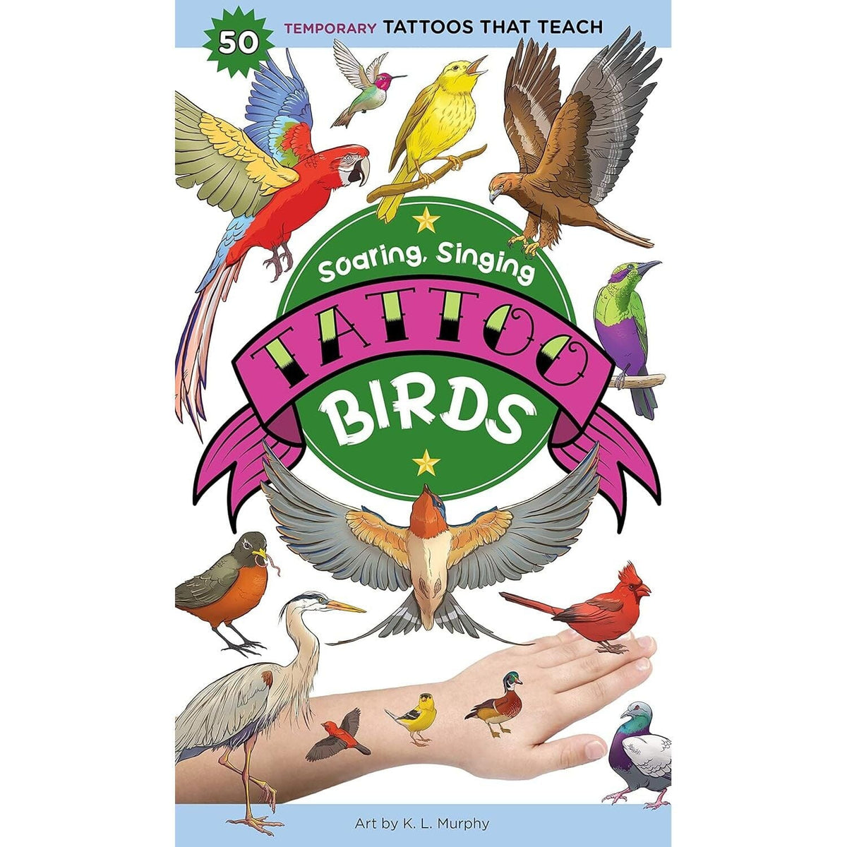 Soaring, Singing Tattoo Birds: 50 Temporary Tattoos That Teach