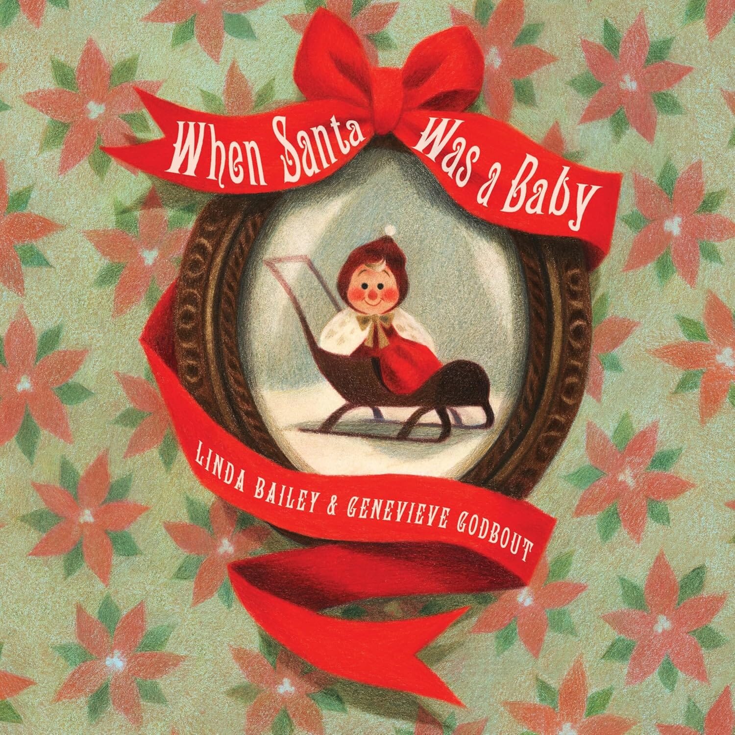 When Santa Was a Baby - Book