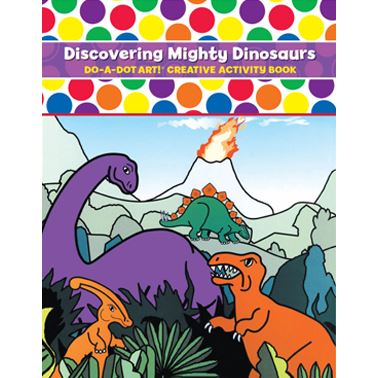 Discovering Mighty Dinosaurs Creative Activity Book