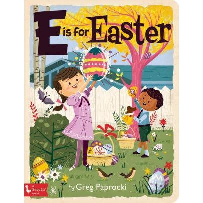 E is for Easter A to Z primer book cover. The cover features two kids on an easter egg hunt. The colors used remind you of Easter/Spring.