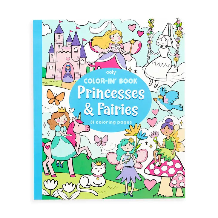 Ooly Color-in' Book: Princesses & Fairies