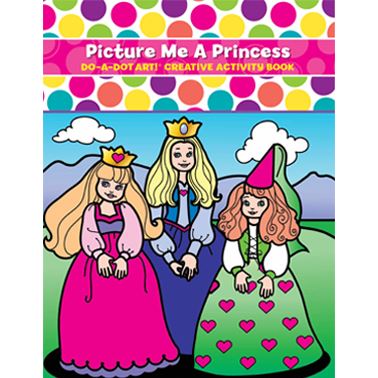 Picture Me A Princess Creative Activity Book